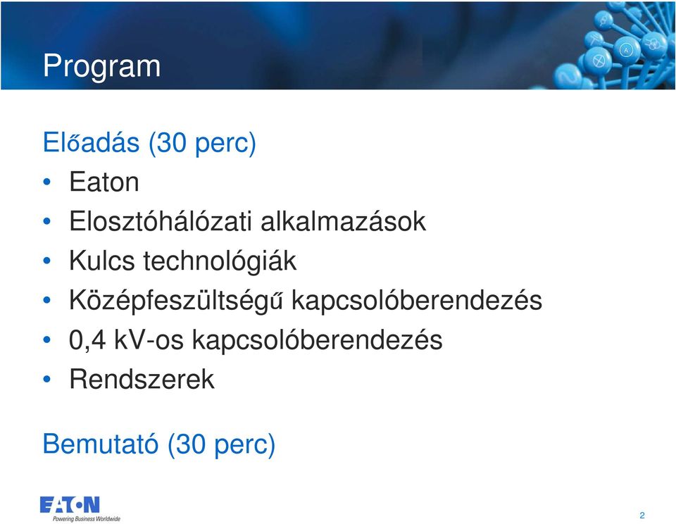 technológiák Középfeszültségű