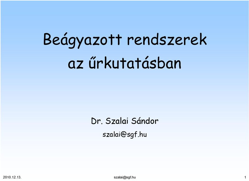 Szalai Sándor szalai@sgf.