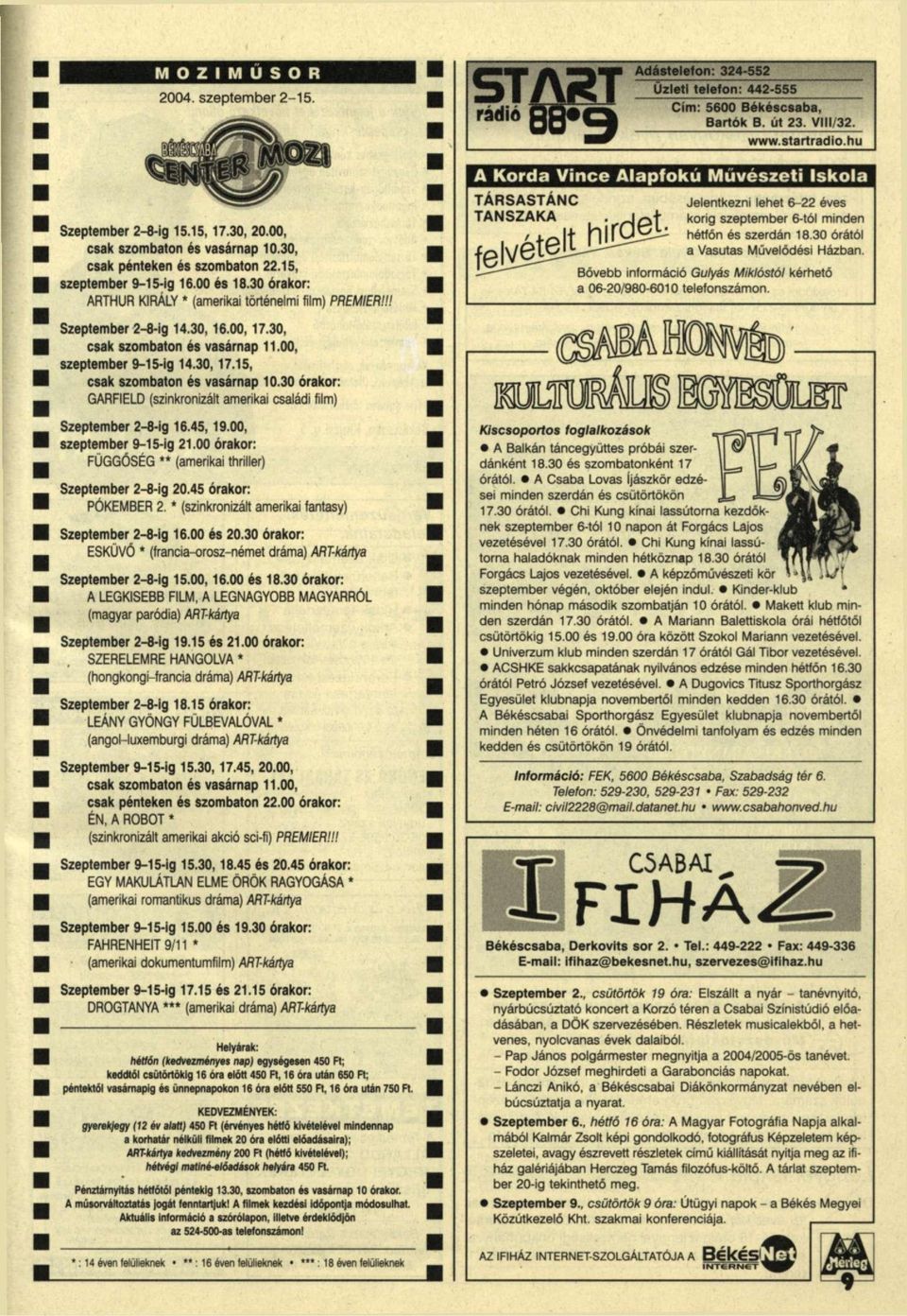 A Korda Vince Alapfokú Művészeti Iskola TÁRSASTÁNC TANSZAKA felvétett hirdet Jelentkezni lehet 6-22 éves korig szeptember 6-tól minden hétión és szerdán 18.30 órától a Vasutas Művelődési Házban.