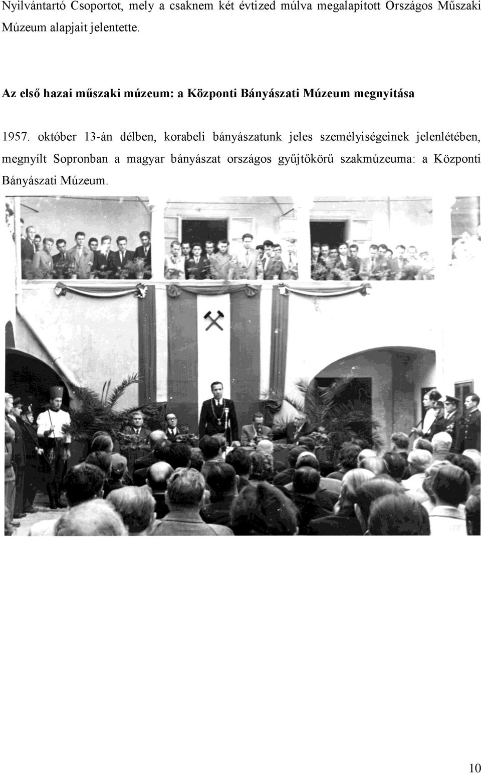 Az első hazai műszaki múzeum: a Központi Bányászati Múzeum megnyitása 1957.