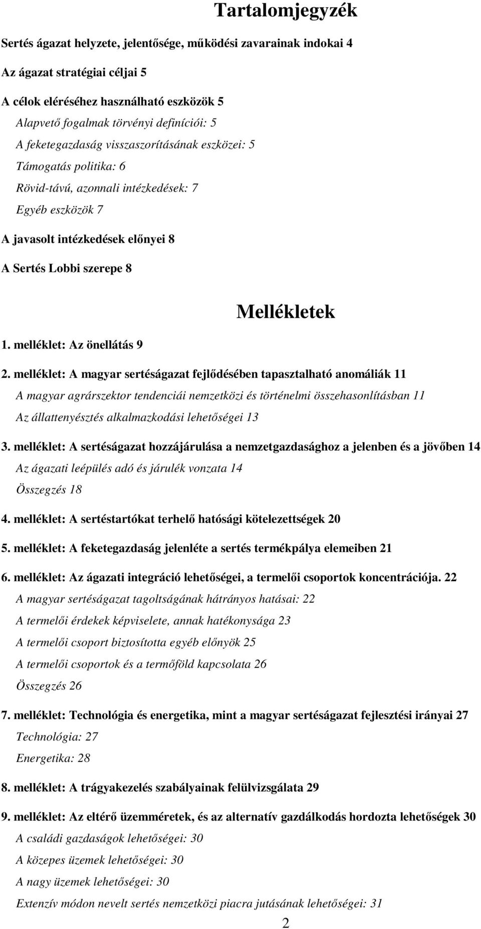 melléklet: Az önellátás 9 2.