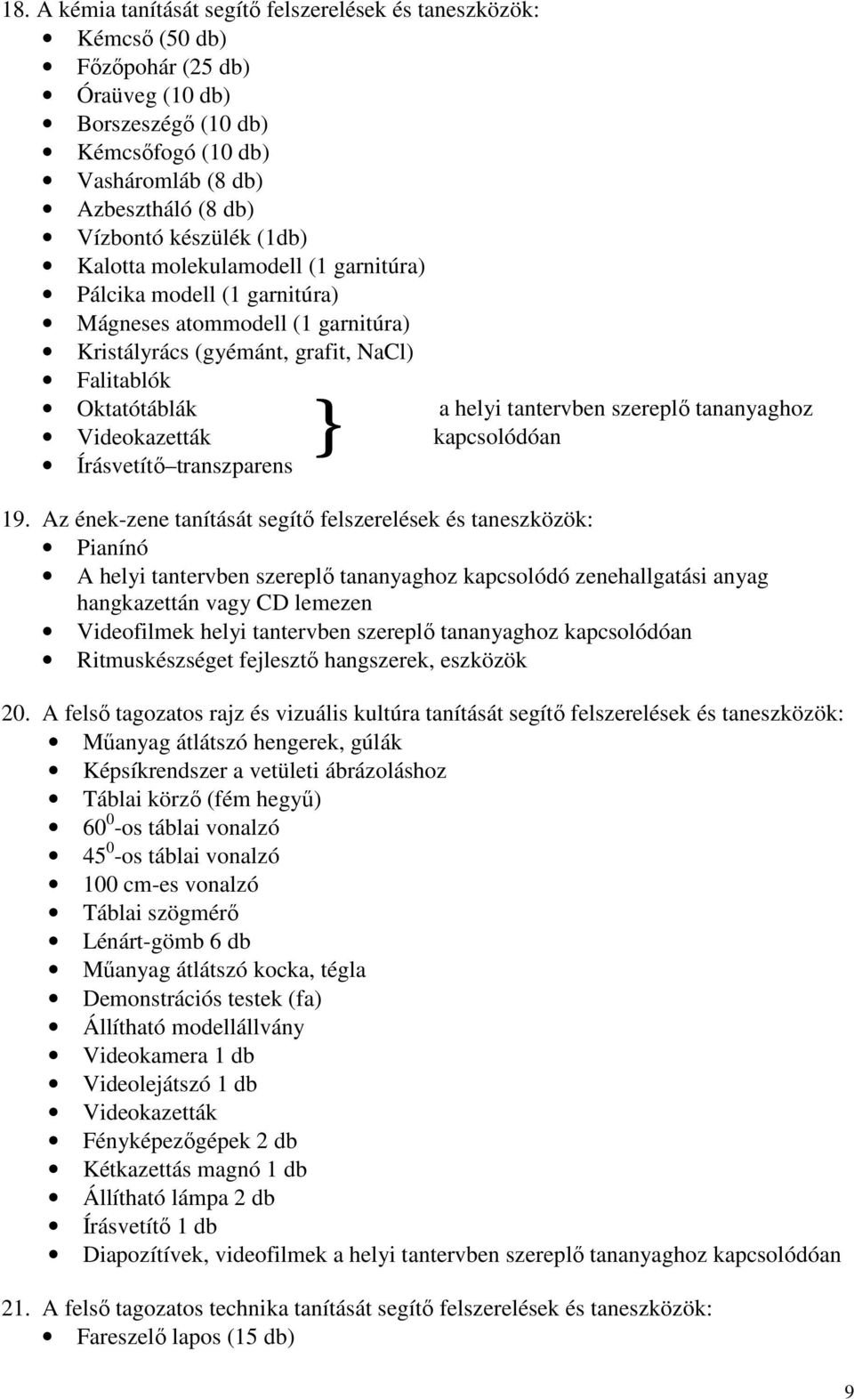 szereplő tananyaghoz Videokazetták kapcsolódóan Írásvetítő transzparens 19.