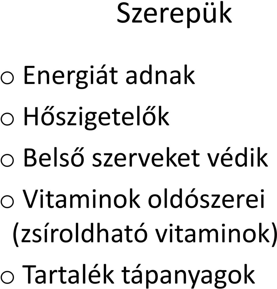 védik o Vitaminok oldószerei