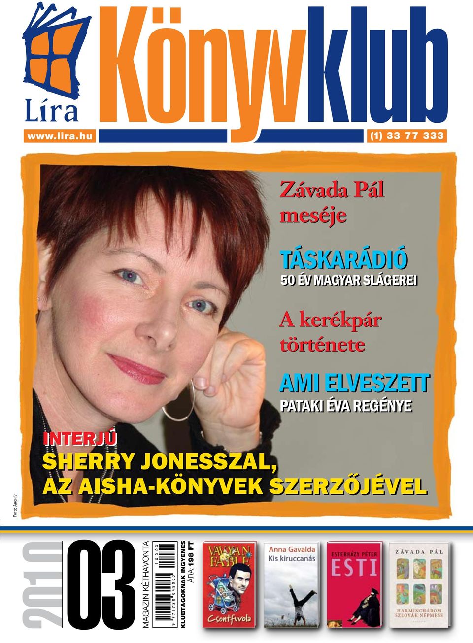 éva regénye Sherry jonesszal, az Aisha-könyvek