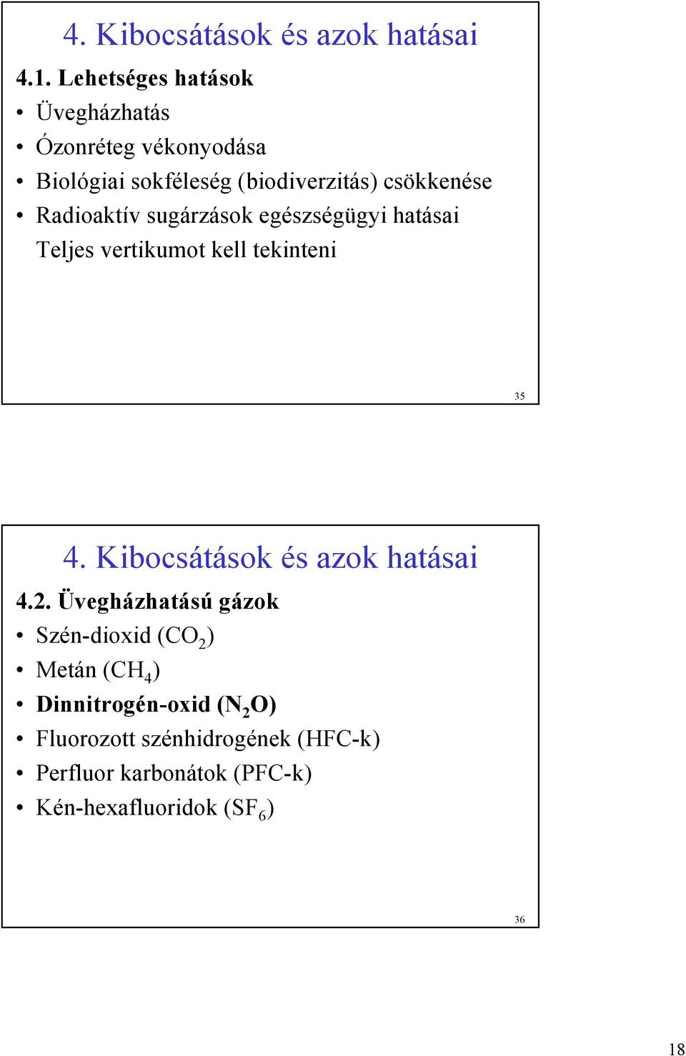 kell tekinteni 35 4.2.