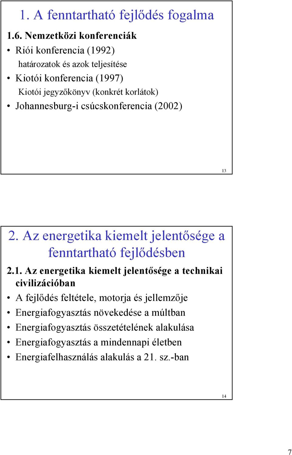 korlátok) Johannesburg-i csúcskonferencia (2002) 13