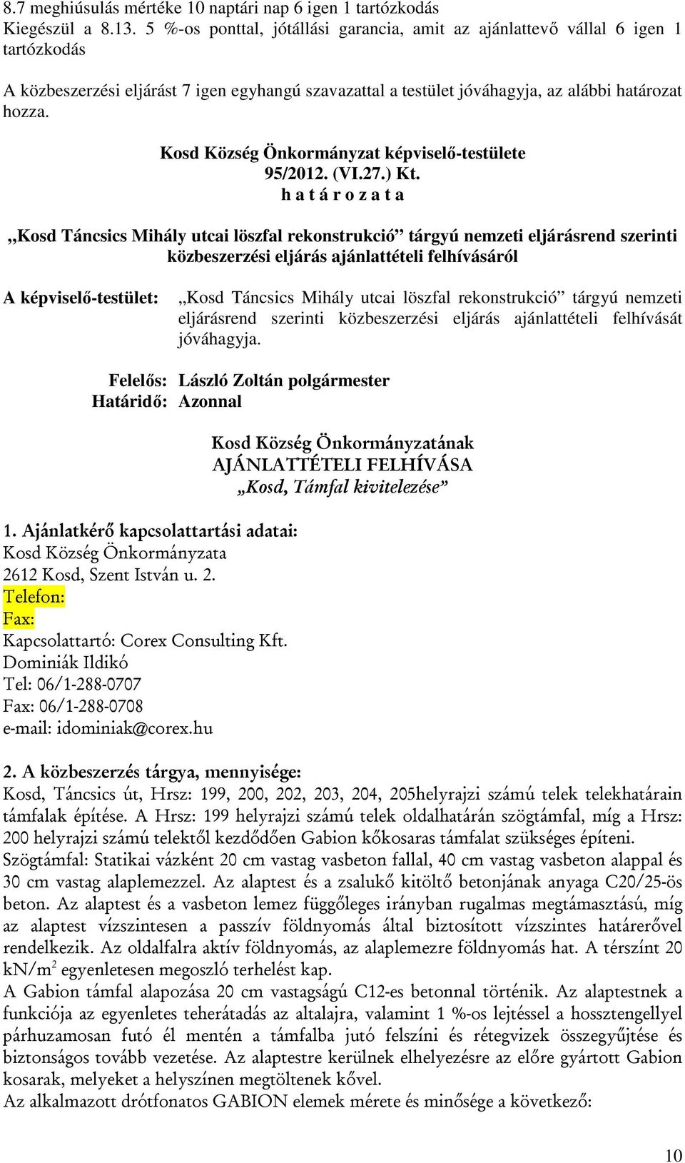 Kosd Község Önkormányzat képviselő-testülete 95/2012. (VI.27.) Kt.