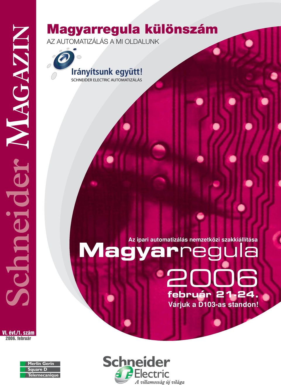 nemzetközi szakkiállítása Magyarregula 2006 február