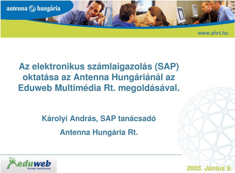 Eduweb Multimédia Rt. megoldásával.