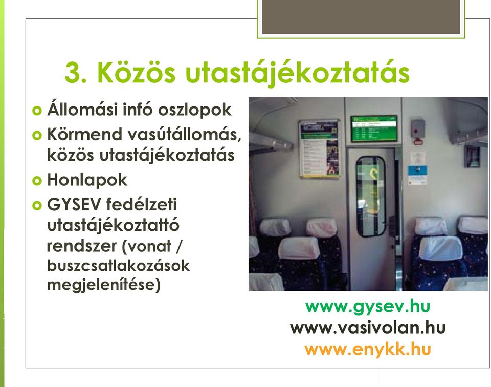 fedélzeti utastájékoztattó rendszer (vonat /