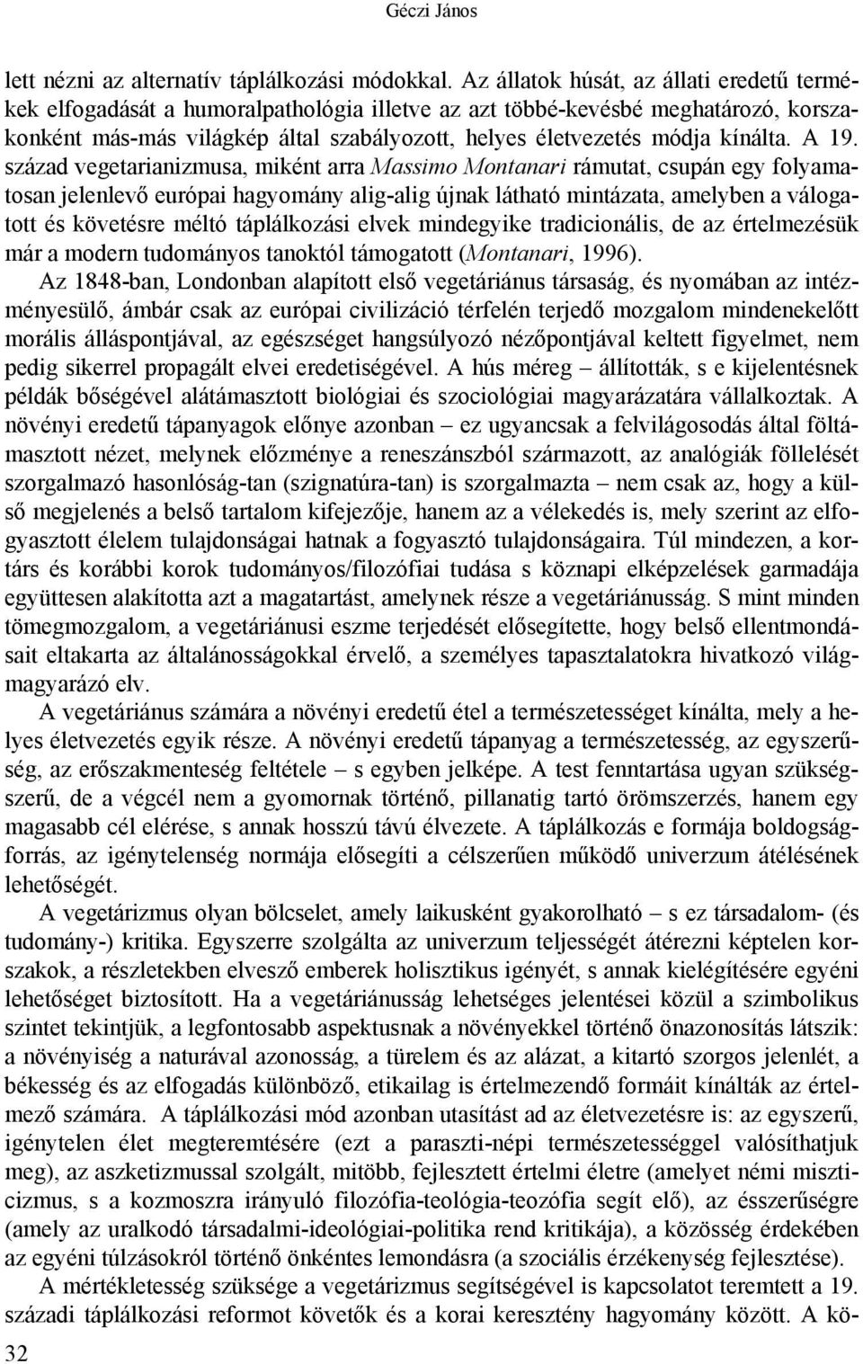 kínálta. A 19.