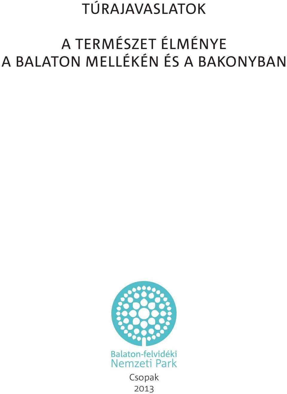 BalaTon mellékén és