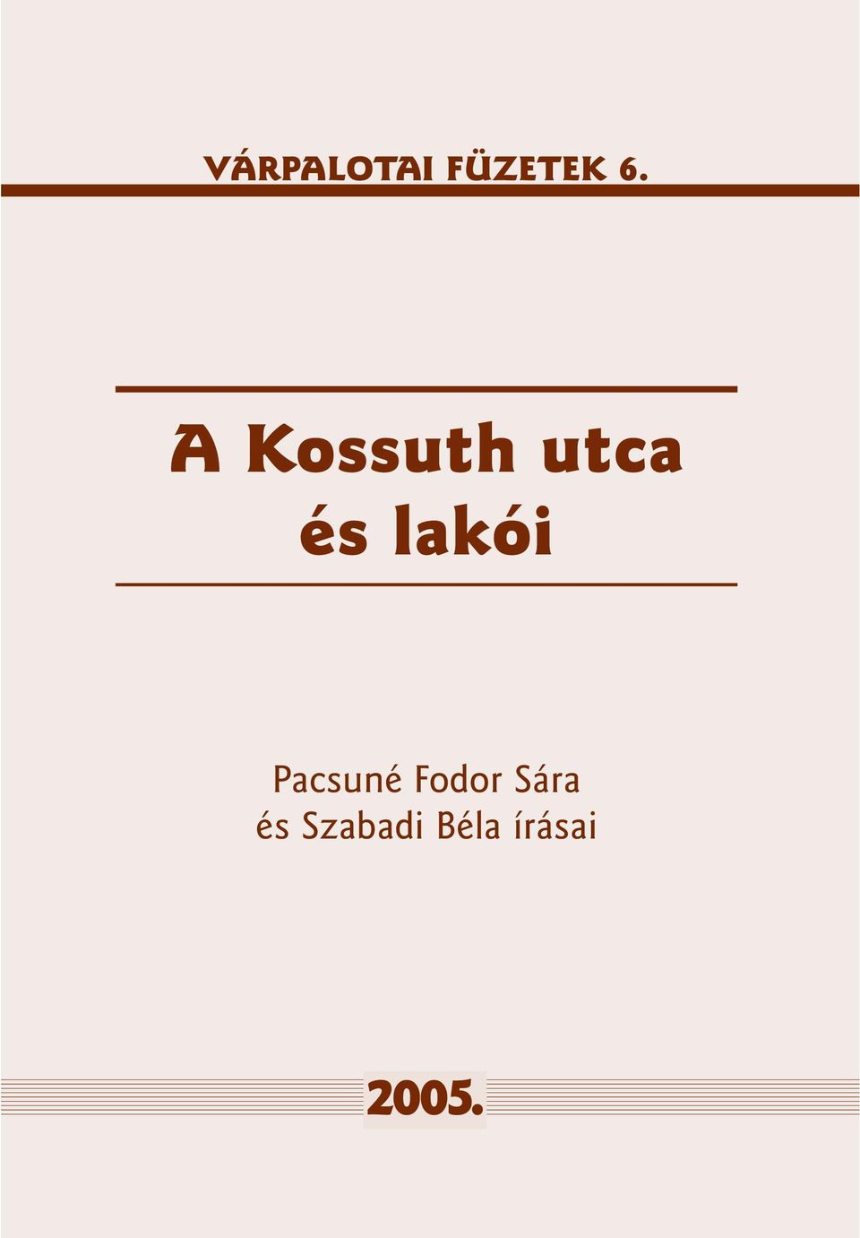 Pacsuné Fodor Sára és