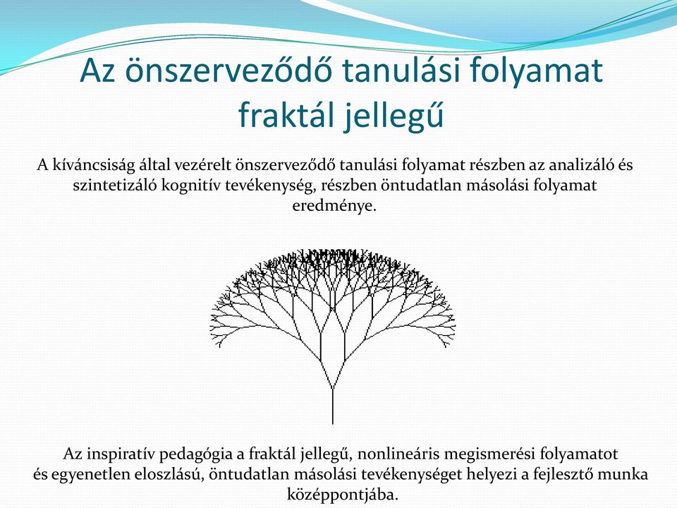 másolási folyamat eredménye.