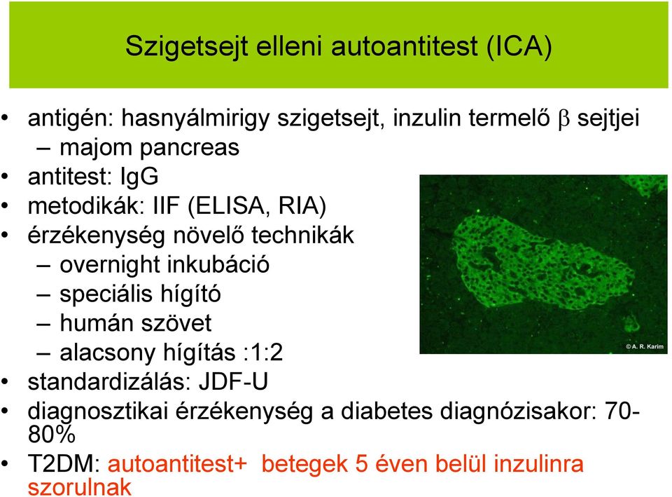 inkubáció speciális hígító humán szövet alacsony hígítás :1:2 standardizálás: JDF-U diagnosztikai