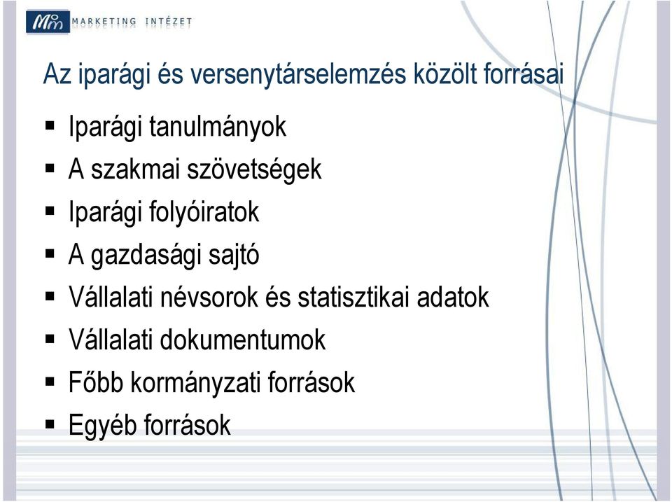 gazdasági sajtó Vállalati névsorok és statisztikai adatok