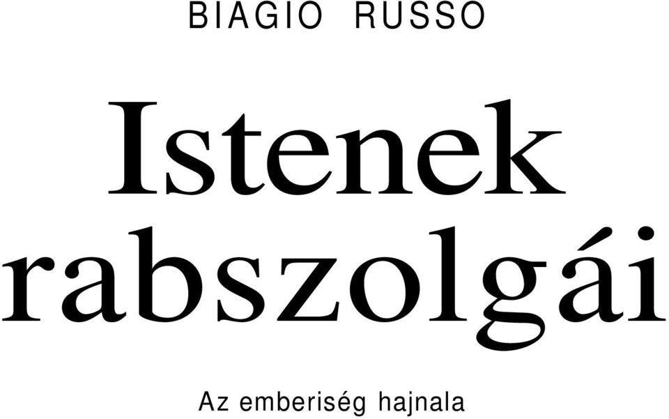 rabszolgái