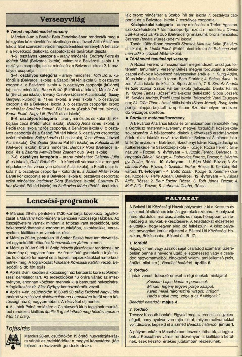 Március 29-én, pénteken 18 órakor Bazsó Imre tart diavetítéssel egybekötött előadást Venezuelában jártam címmel.