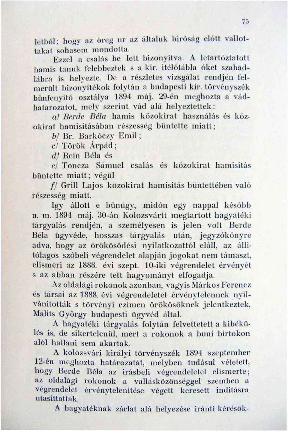 n felmerült bizonyitélw k foly"'" a budapesti kir. törvényszék bünl'enyitó osztmya 1894 mi.j.