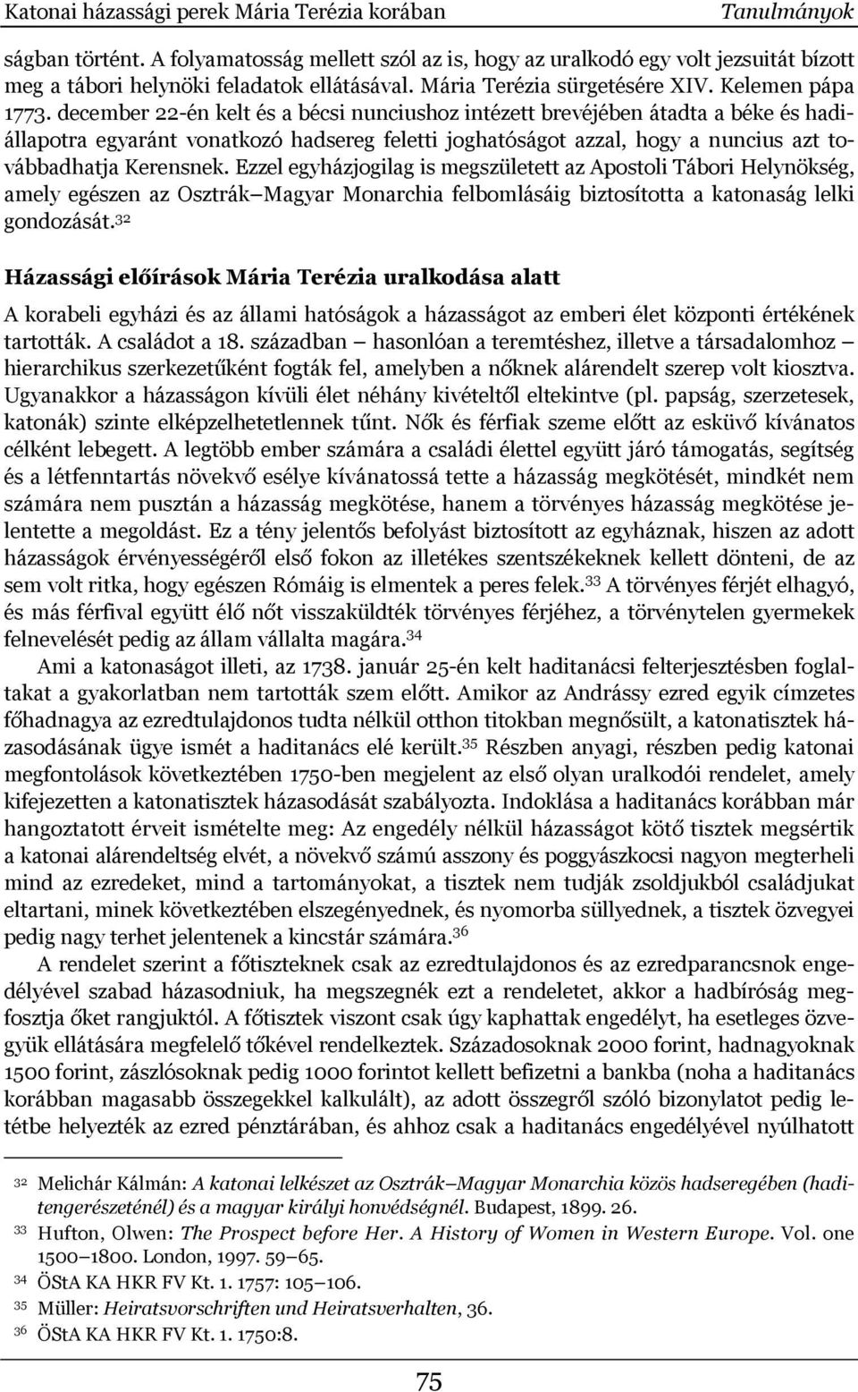 december 22-én kelt és a bécsi nunciushoz intézett brevéjében átadta a béke és hadiállapotra egyaránt vonatkozó hadsereg feletti joghatóságot azzal, hogy a nuncius azt továbbadhatja Kerensnek.