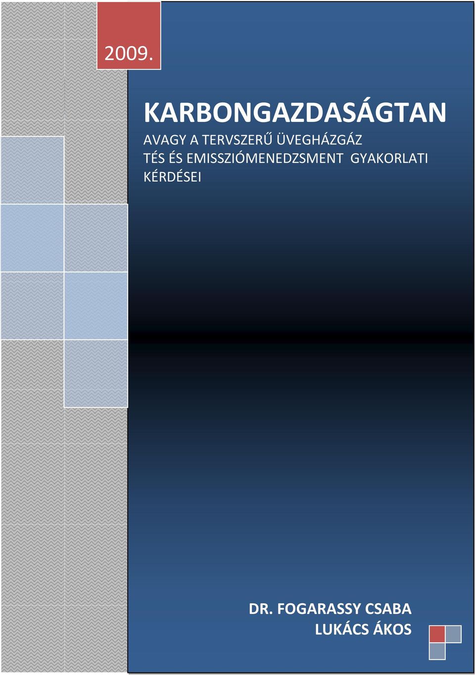 EMISSZIÓMENEDZSMENT GYAKORLATI