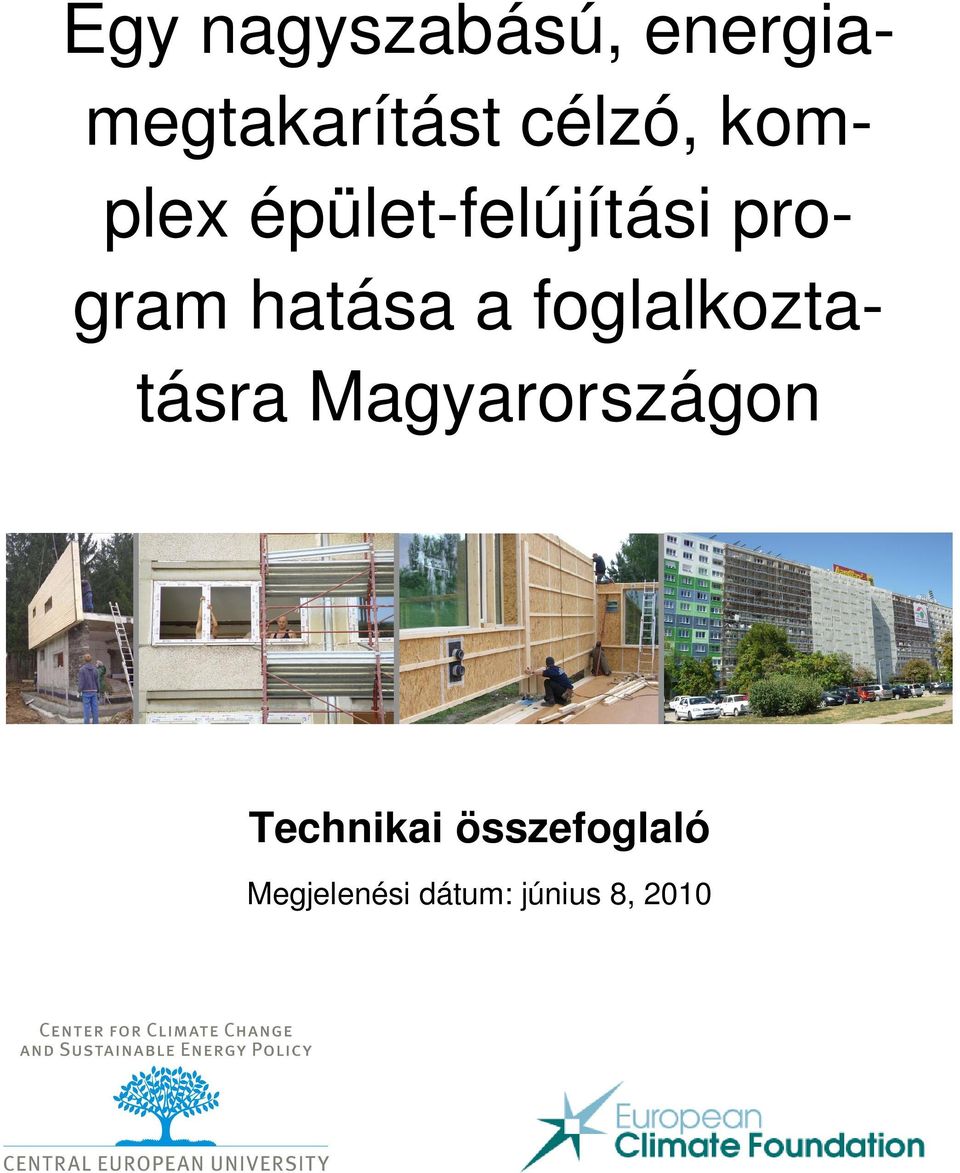 hatása a foglalkoztatásra Magyarországon