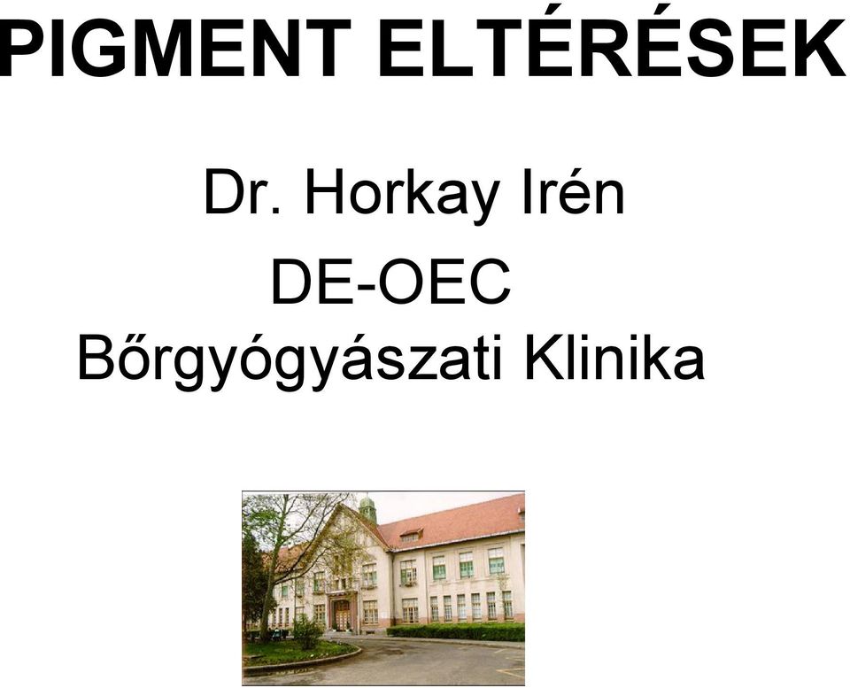 Horkay Irén