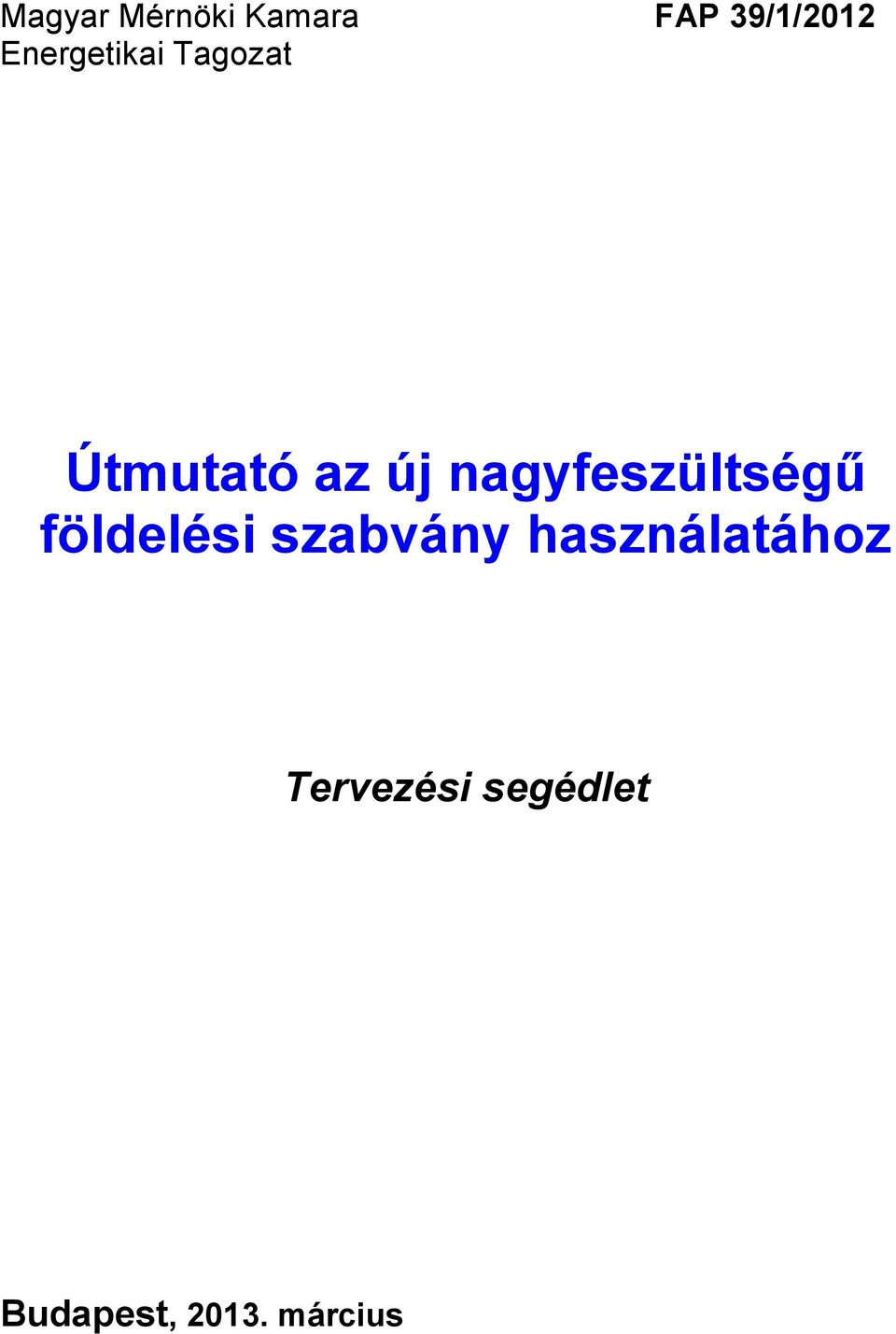 nagyfeszültségű földelési szabvány