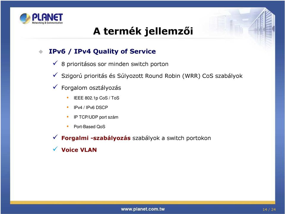 Forgalom osztályozás IEEE 802.