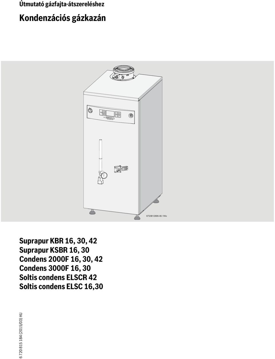 1Wo Suprapur KBR 16, 30, 42 Suprapur KSBR 16, 30 Condens