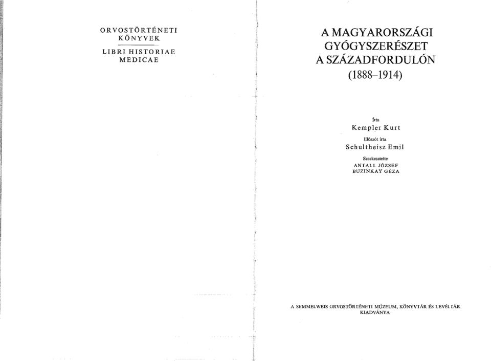 Előszót írta Schultheisz Emil Szerkesztette ANIALL JÓZSEF BUZINKAY