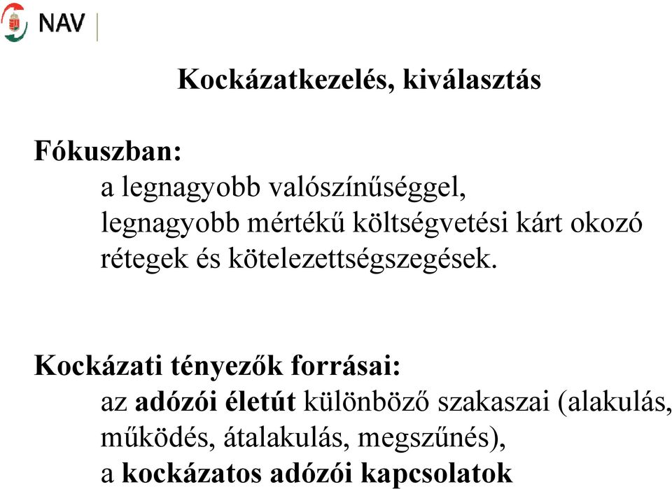 kötelezettségszegések.