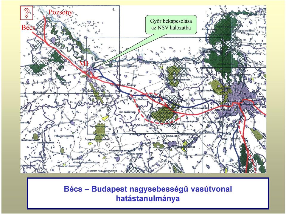 hálózatba M1 Bécs Budapest