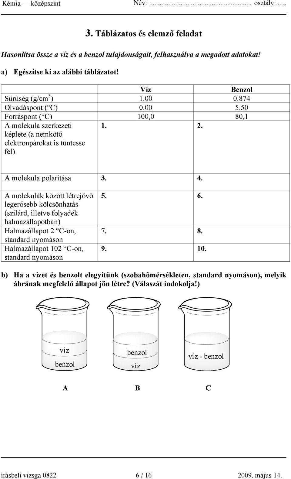 A molekula polaritása 3. 4.