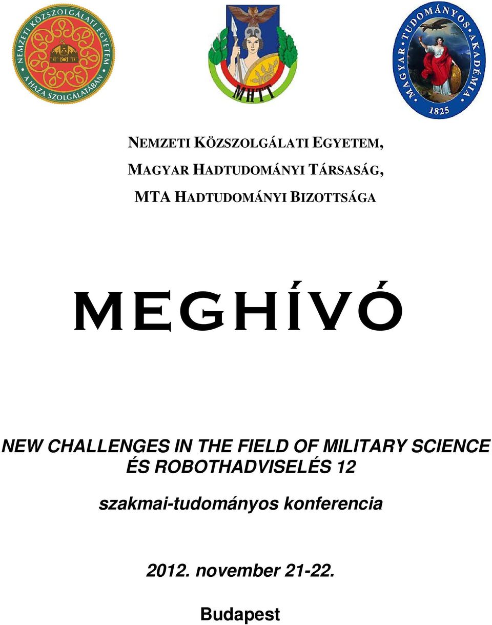 CHALLENGES IN THE FIELD OF MILITARY SCIENCE ÉS