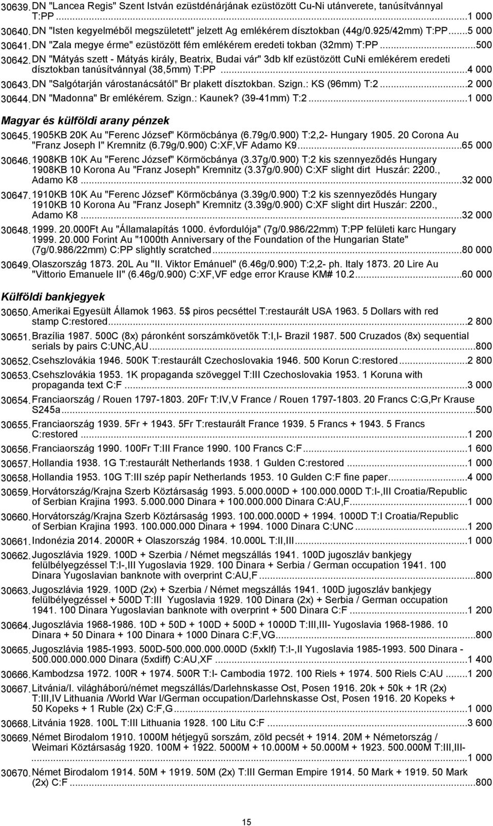 DN "Mátyás szett - Mátyás király, Beatrix, Budai vár" 3db klf ezüstözött CuNi emlékérem eredeti dísztokban tanúsítvánnyal (38,5mm) T:PP...4 000 30643.