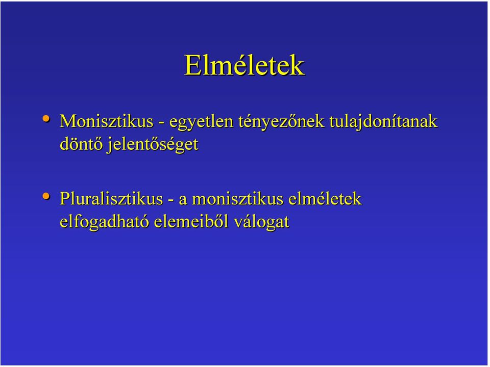 jelentőséget Pluralisztikus - a