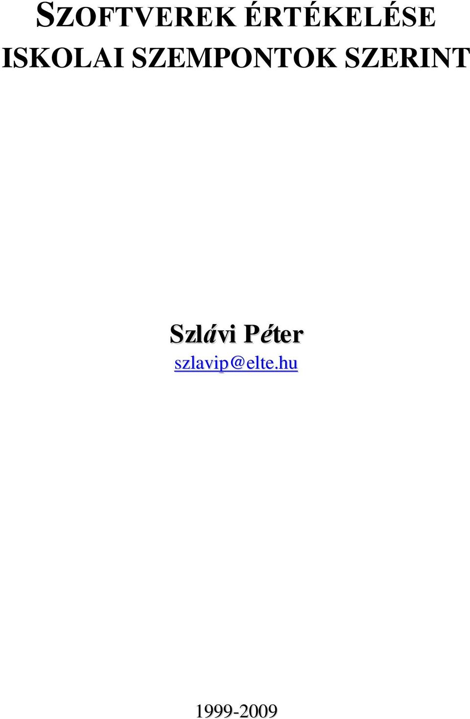 SZERINT Szlávi Péter