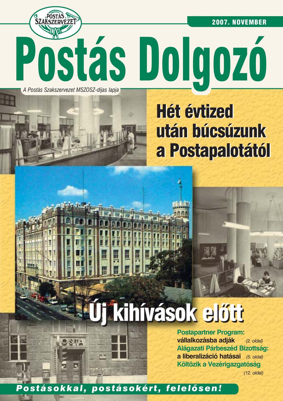 Postapartner Program: vállalkozásba adják (2.