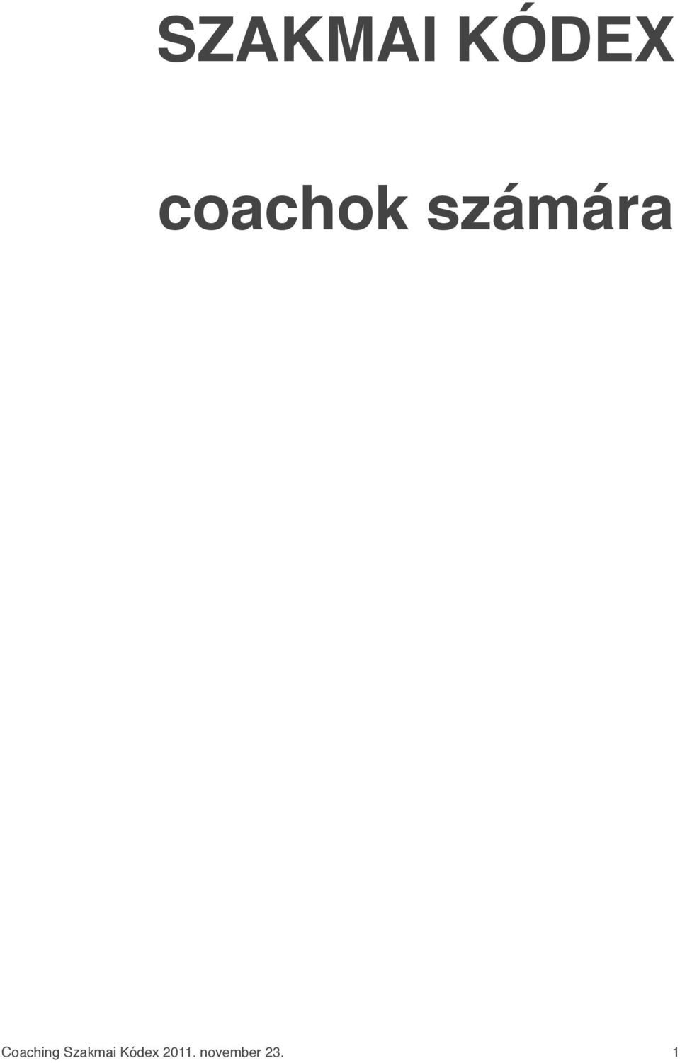 Coaching Szakmai