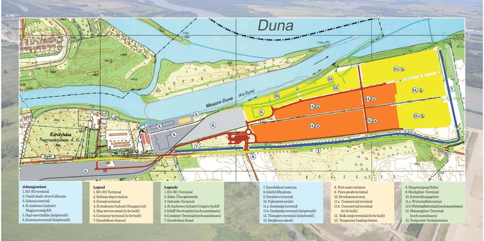 Ib Andresen Industri Hungary Ltd. 5. Ship service stand (to be built) 6. Container terminal (to be built) 7. Zsombékosi channel Legende 1. RO-RO-Terminal 2. Bahn-Übergabestelle 3. Getreide-Terminal 4.