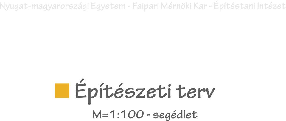 Mérnöki Kar - Építéstani