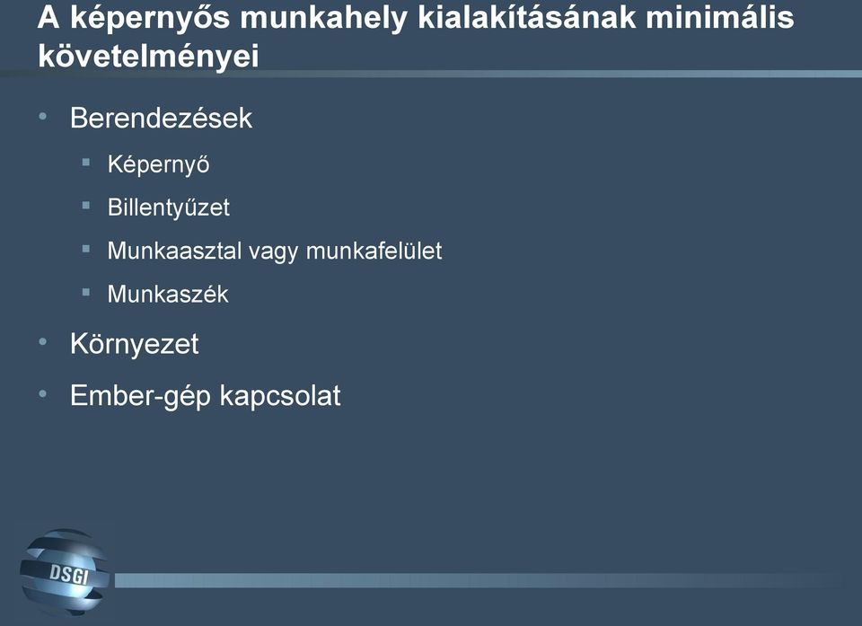 Képernyő Billentyűzet Munkaasztal vagy