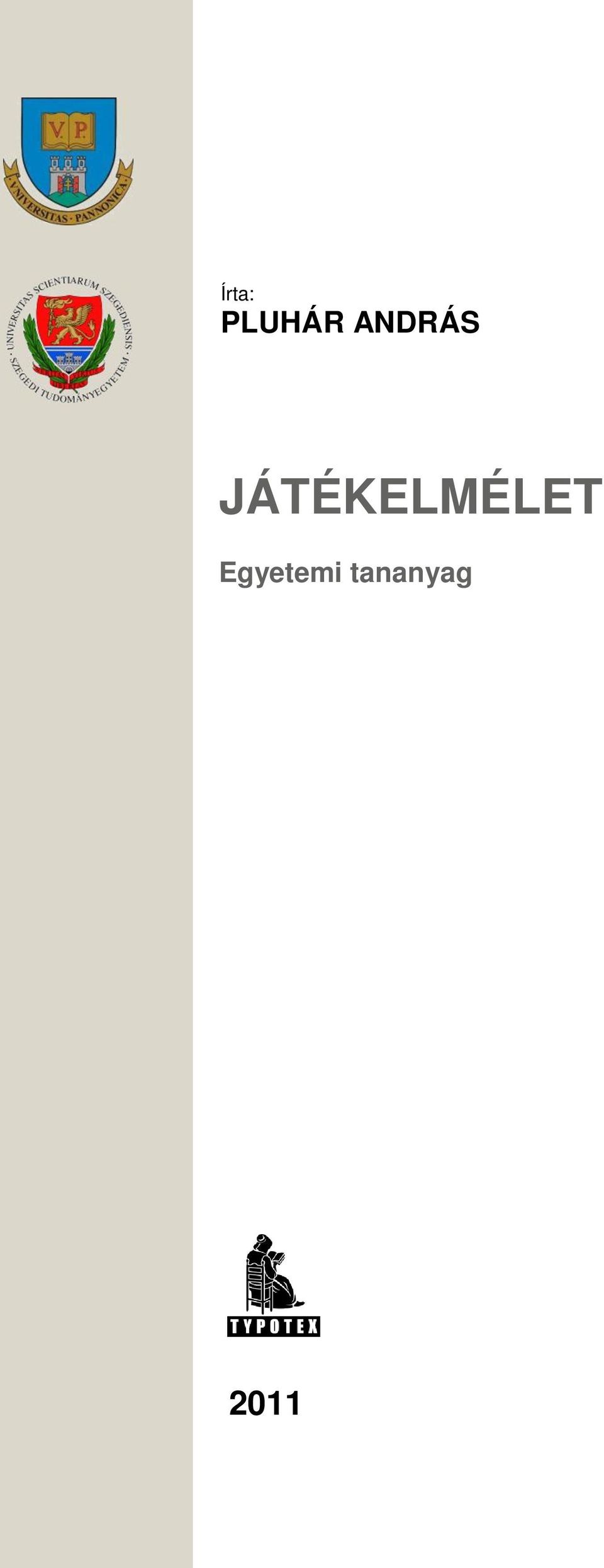 JÁTÉKELMÉLET