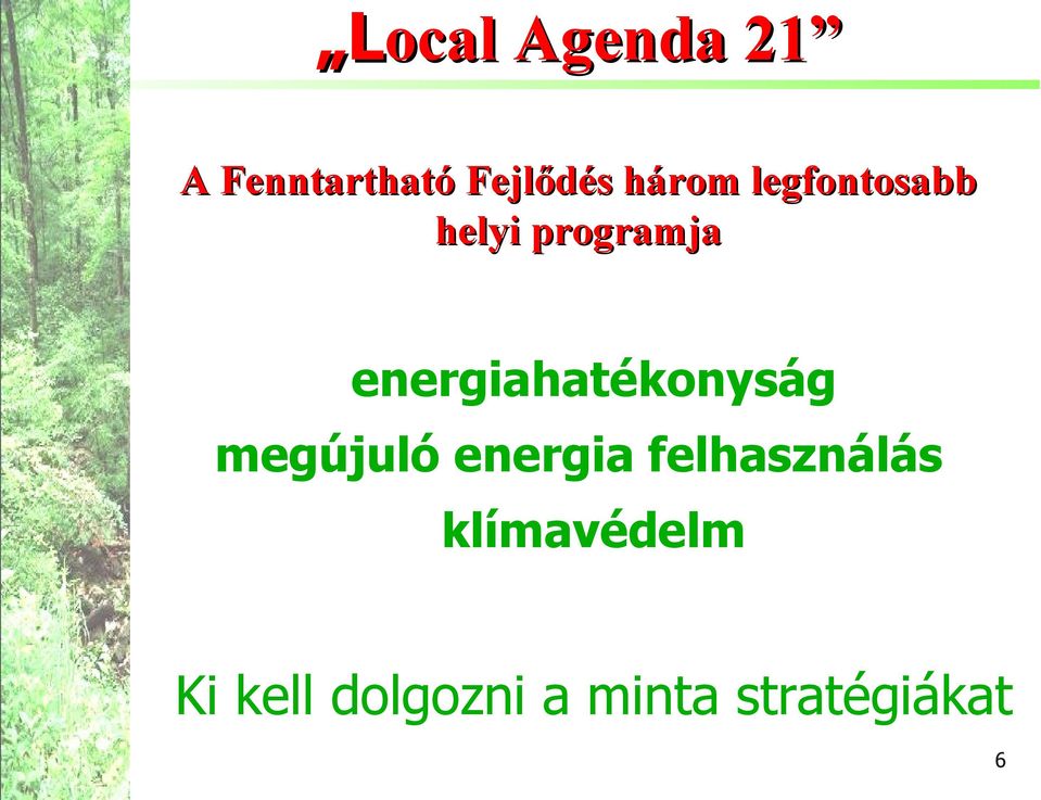 energiahatékonyság megújuló energia