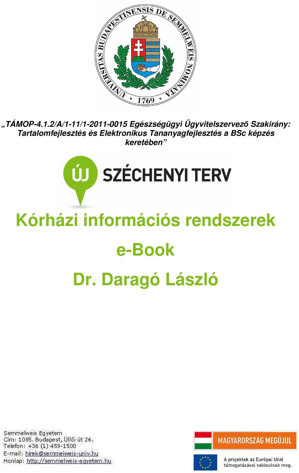 Szakirány: Tartalomfejlesztés és Elektronikus