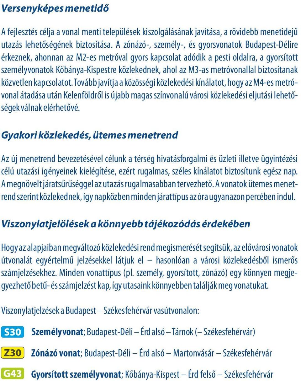 meróvonallal izosíanak közvelen kapcsolo.