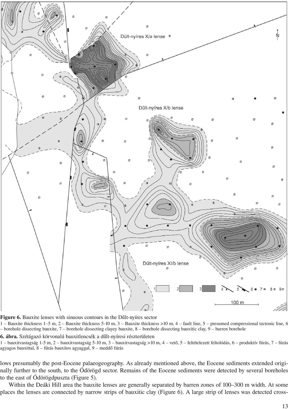 6 borehole dissecting bauxite, 7 borehole dissecting clayey bauxite, 8 borehole dissecting bauxitic clay, 9 barren borehole 6. ábra.