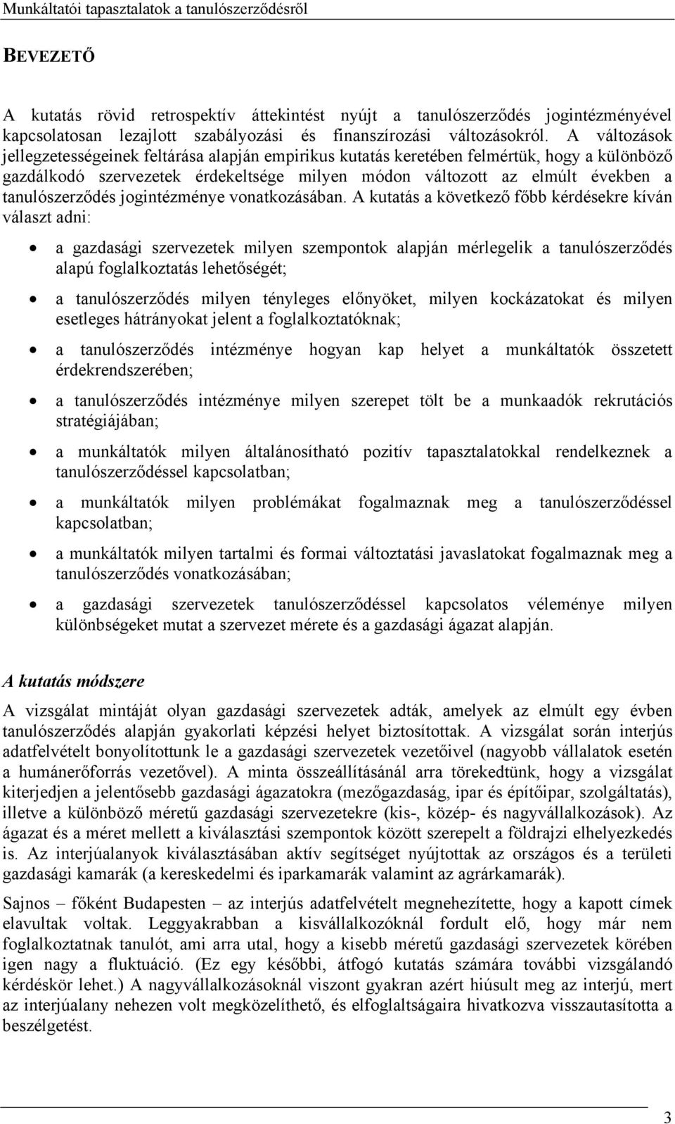 tanulószerződés jogintézménye vonatkozásában.