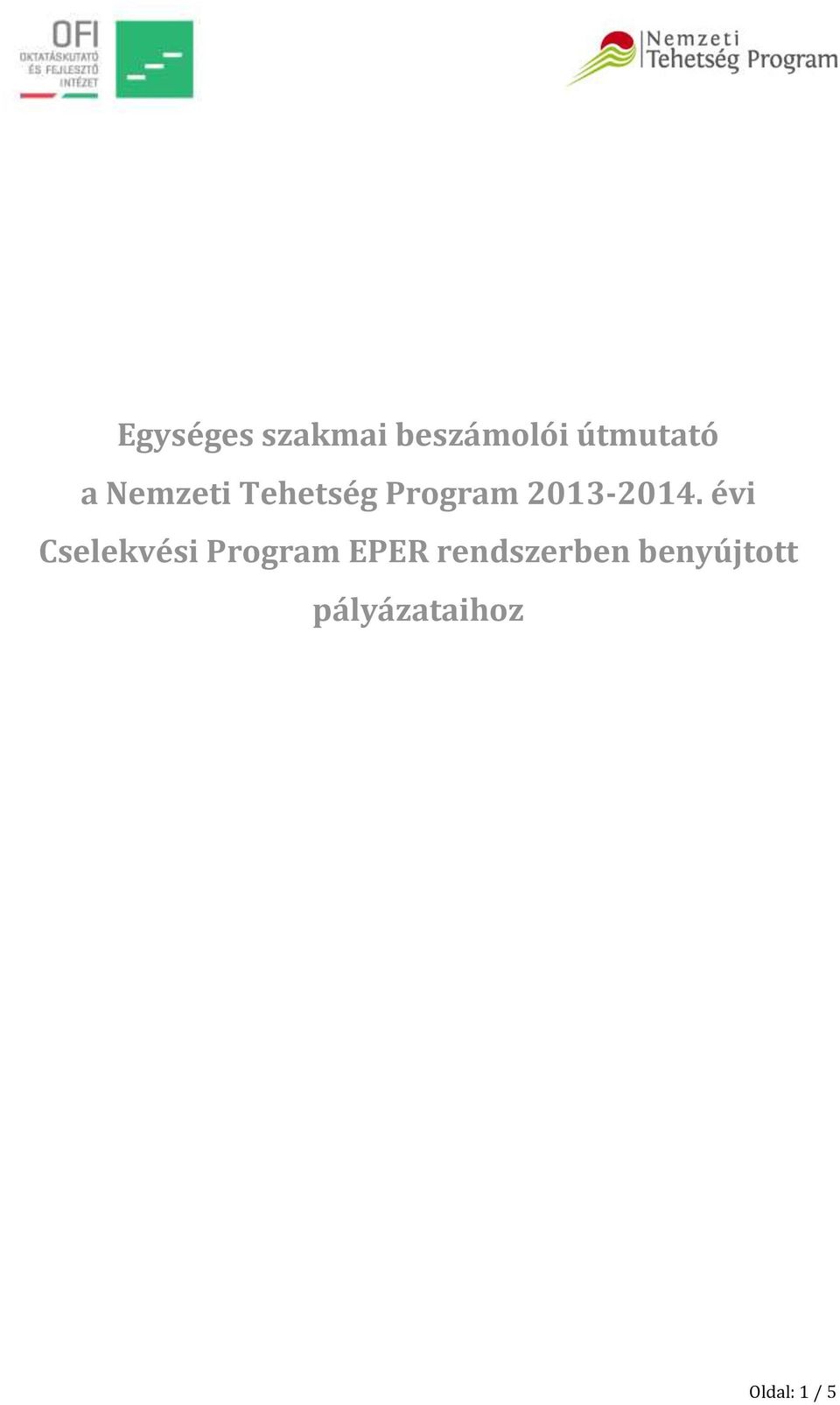 évi Cselekvési Program EPER